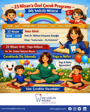 🎉🦷 23 Nisan’a Özel Çocuk Etkinlikleri!